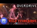 Wild Tinderbox VR180 - Overdrive - Skunkfest - 08/26/2021