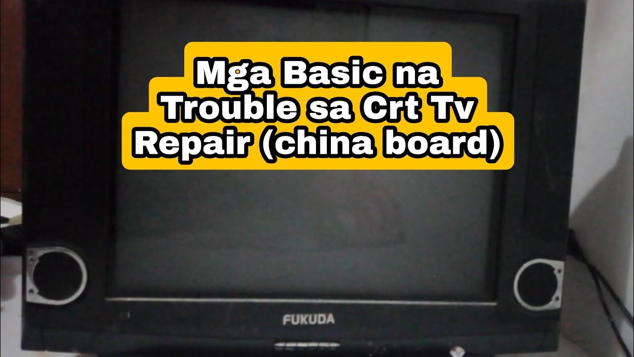 Troubleshooting Guide in Crt Tv Repair for Beginners - YouTube