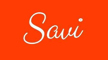 Learn how to Sign the Name Savi Stylishly in Cursive Writing
