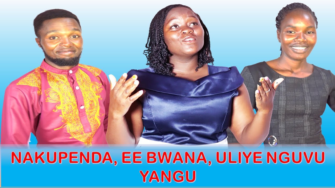 nakupenda-ee-bwana-uliye-nguvu-yangu-youtube