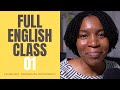 FULL English Class 01 | Learn Words, Expressions, Thought Organization, & More