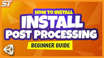 How to INSTALL Post Processing in Unity Standard RP (Beginner Tutorial)