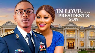 IN LOVE WITH THE PRESIDENT'S SON - Timini Egbuson, Chioma Nwaoha Nigerian Movie