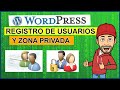🖐️ Registro de usuarios personalizado y zona segura o privada, Wordpress 7,  tutorial español.