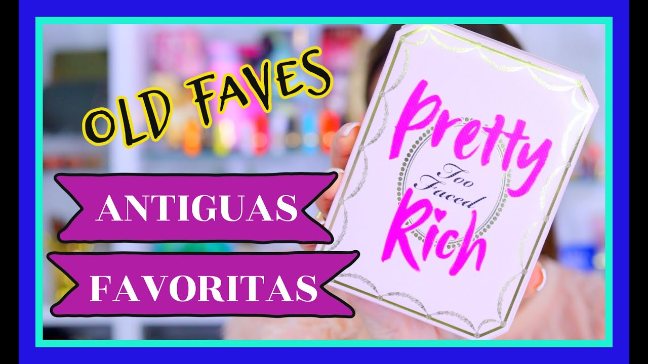 RETRO ESPACIO  de Belleza | Too faced PRETTY RICH  Palette | Full Face