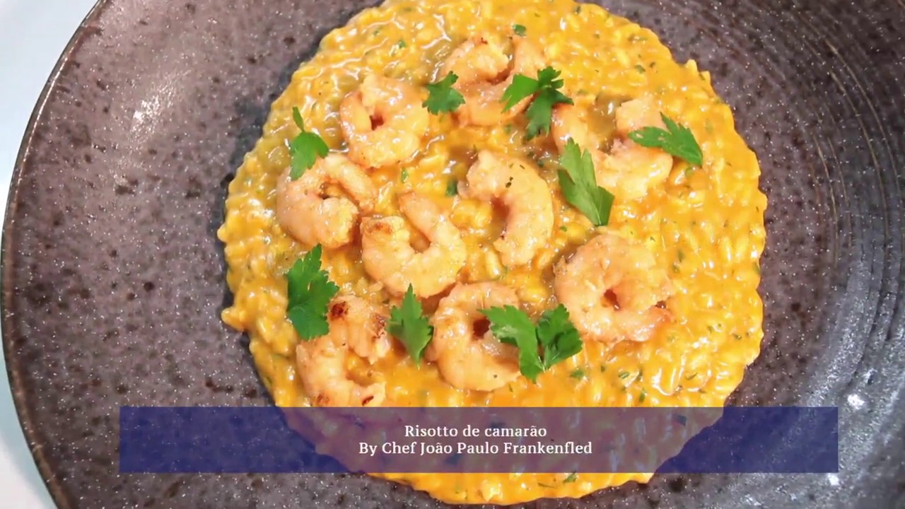Risoto de Camarão do Head Chef João Paulo do Le Cordon Bleu Rio de Janeiro!