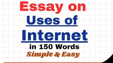 Essay on Uses of Internet in 150 Words | Use/Importance of Internet Essay Paragraph Writing English