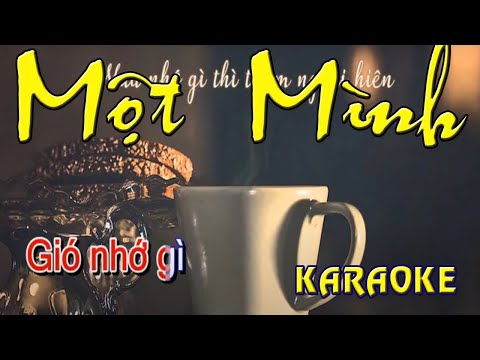 MỘT MÌNH KARAOKE - Beat FL MVT