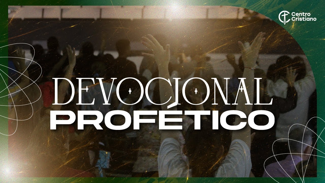 Devocional Profético | 19 de Enero