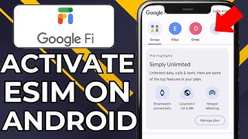 HOW TO ACTIVATE GOOGLE FI ESIM ON ANDROID (2025)