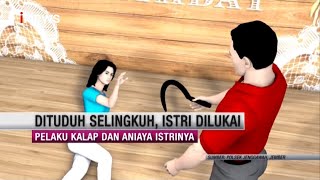 Tuduh Selingkuh, Suami Aniaya Istri dengan Sajam #Realita 11/07