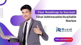 Exploring Potential In The Total Addressableavailable Market Your Roadmap To Success I Rr