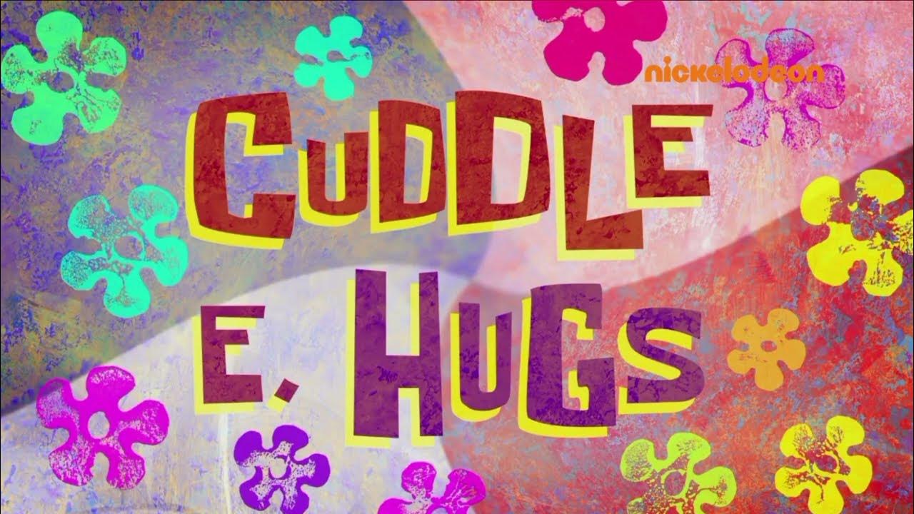 SpongeBob Title Card Cuddle E. Hugs (European Spanish) YouTube
