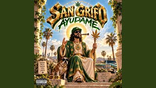 San Grifo Ayudame (feat. Esencia Mx) - El pinche brujo
