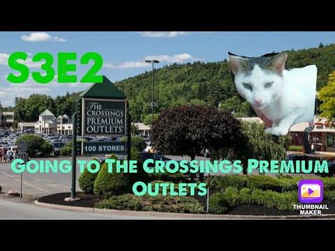 Going To The Crossings Premium Outlets In Tannersville Pa | Max travel series S3E2