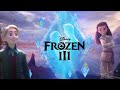 Frozen iii   2023  trailer  what it could be 