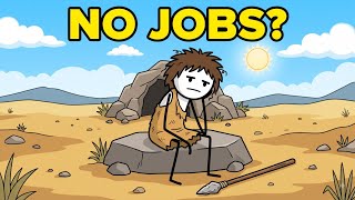 What Did Humans Actually Do All Day Before Jobs Existed