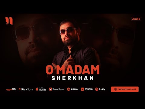 Sherkhan — O madam (audio 2023)