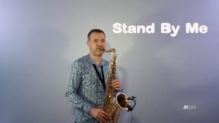 STAND BY ME | Saxophone Cover | JK Sax