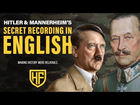 Hitler x Mannerheim's Secret Recording In English.