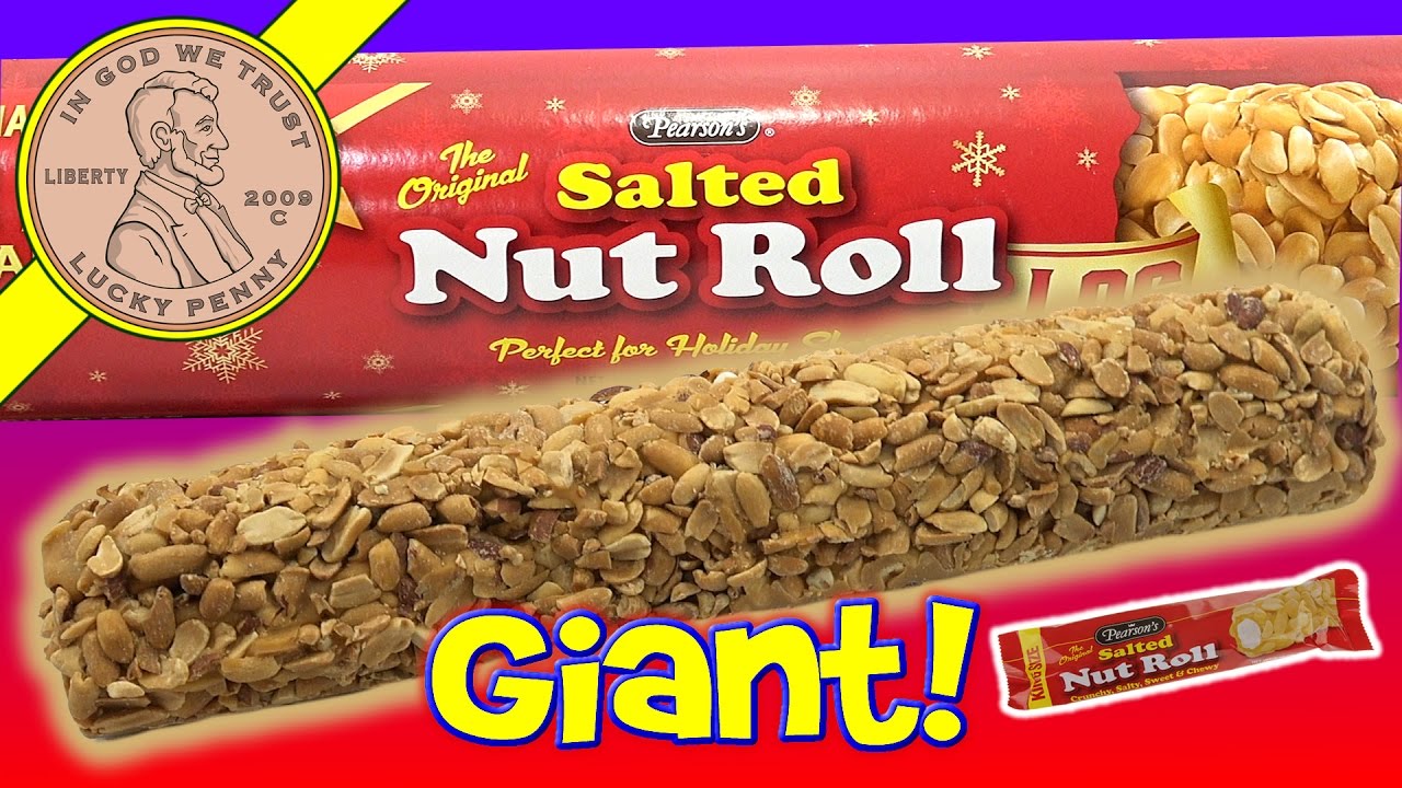 I m rolling rolling rolling. Giant nut. Nut log. Pecan log Roll. Salted.