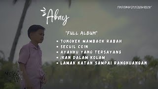 FULL ALBUM LAGU ABAY LAGI VIRAL DI TAHUN 2023