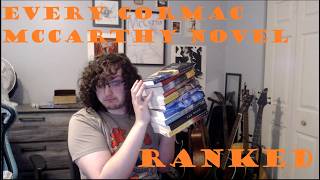 Ranking Cormac McCarthy's Novels
