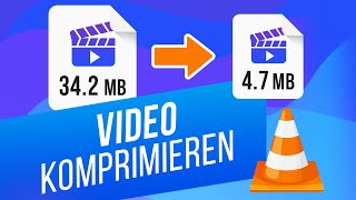 videos mit vlc media player konvertieren | videogröße ohne qualitätsverlust komprimieren