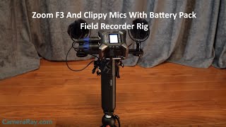 Zoom F3 and Clippy Microphones Small Field Recorder Rig