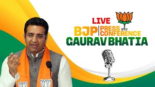 BJP PC LIVE |BJP Leader Gaurav Bhatia Press Briefing | Arvind Kejriwal |Bibhav Kumar |Swati Maliwal