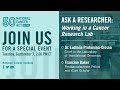 Ask a researcher working in a cancer research lab