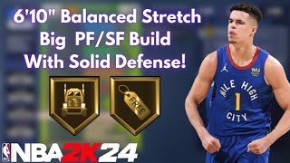 My 610 Balanced SF/PF STRETCH BIG Build Is A BALANCED MONSTER On NBA2K24