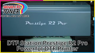 Check Out the Prestige R2 Pro Powerful DTF Printer With Dual Epson Heads