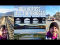 WE RAN ACROSS ALL THE BRIDGES IN OUR CITY (Honest Guide)