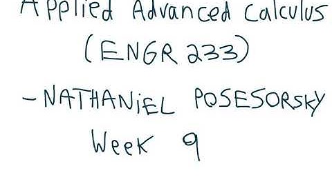 Stokes Theorem- Applied Advanced Calculus (ENGR 233)- by Nathaniel Posesorsky