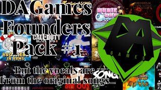 DAGames Founders Pack #1 With The Original Song’s Vocals