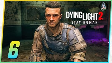 DYING LIGHT 2 | Walkthrough Gameplay Part 6 - AITOR ENTRY (NC)