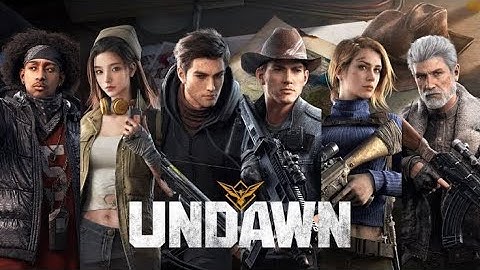 Undawn - Global Version | Official Launch Gameplay (Android/iOS) New  Beginning
