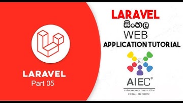 Laravel Sinhala Tutorial | Part 05 |  Controller