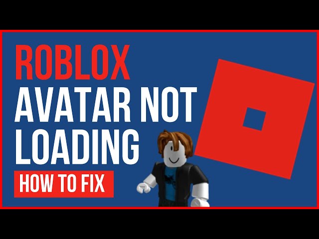 My Roblox avatar appearance won't load into games - Engine Bugs