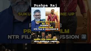 Sukumar Powerful Lineup After Pushpa 😱 RC17 | Prabhas | NTR 🔥#viral #shorts #youtubeshorts #reels