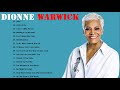 Dionne Warwick Greatest Hits Full Album   Best Songs Of Dionne Warwick   Dionne Warwick Collection