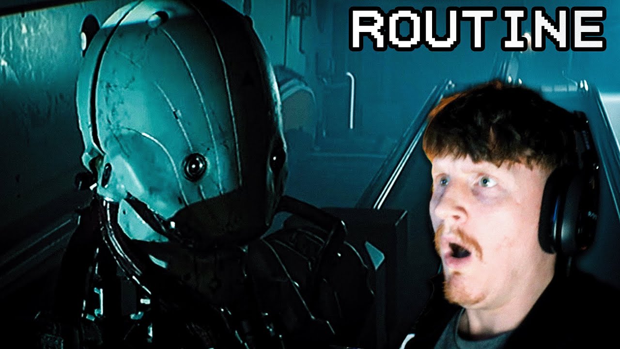STUCK IN SPACE WITH AN UNKILLABLE ROBOT HUNTING ME... | Routine