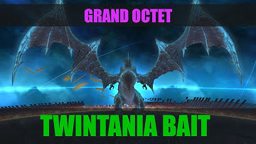 FFXIV: UCoB - Grand Octet - Twintania Bait
