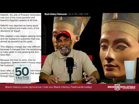 Queen Nefertiti, African Woman Who Redefined Beauty and Power -Black History That Makes You Go Hmm