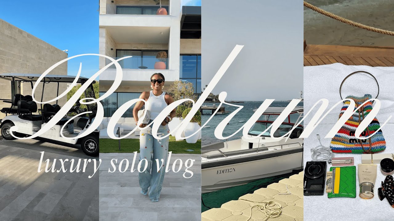 Solo Luxury Escape to Bodrum 🇹🇷 | EDITION Hotel, Zuma & Designer Finds