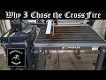 Why I Chose the Crossfire