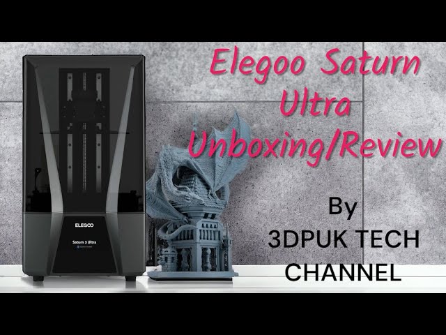 Saturn 3 Ultra – 3DINTHEBOX