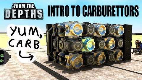 Carburettor Engines Intro! 🍰🥔🔧 From the Depths Tutorial