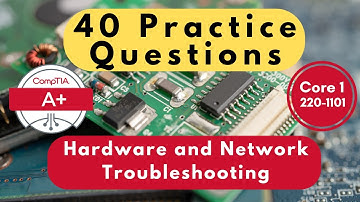 Quick Prep for Acing the CompTIA A+ 220-1101 Exam: Hardware and Network Troubleshooting